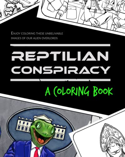 Reptilian Conspiracy Coloring Book cover